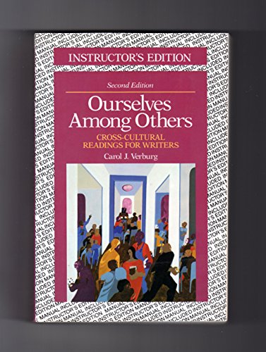 Stock image for Ourselves among Others : Cross-Cultural Readings for Writers for sale by Better World Books: West