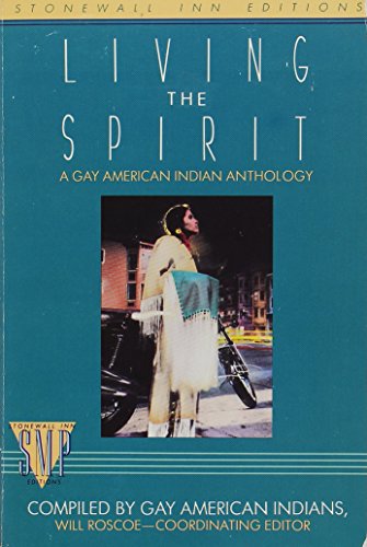 9780312034757: Living the Spirit: A Gay American Indian Anthology