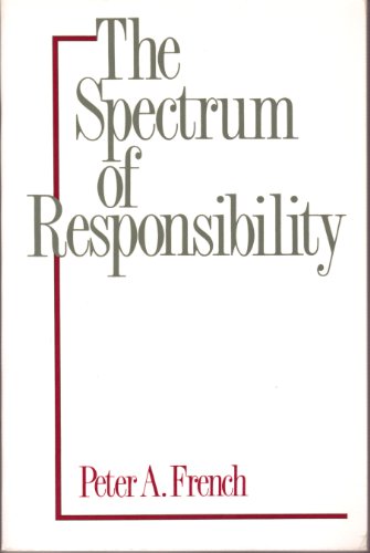 Beispielbild fr The Spectrum of Responsibility zum Verkauf von Better World Books