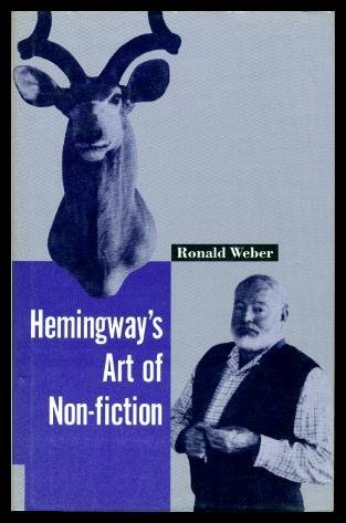 Beispielbild fr Hemingway's Art of Nonfiction zum Verkauf von Better World Books