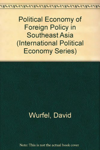 Imagen de archivo de Political Economy of Foreign Policy in Southeast Asia (International Political Economy Series) a la venta por Ergodebooks