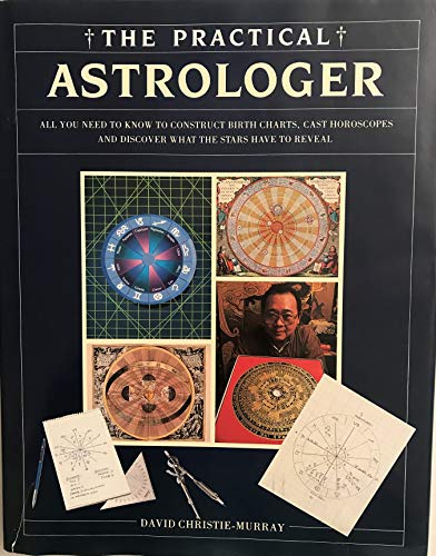 Beispielbild fr The practical astrologer: All you need to know to construct birth charts, cast horoscopes and discover what the stars have to reveal zum Verkauf von HPB-Red