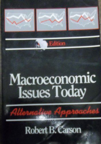 Beispielbild fr Macroeconomic Issues Today: Alternative Approaches zum Verkauf von Wonder Book