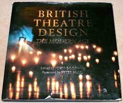 Stock image for British Theatre Design The Modern Age for sale by Last Exit Books