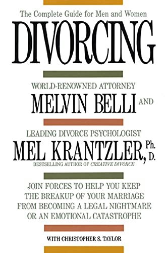 Beispielbild fr Divorcing : The Complete Guide for Men and Women zum Verkauf von BookHolders