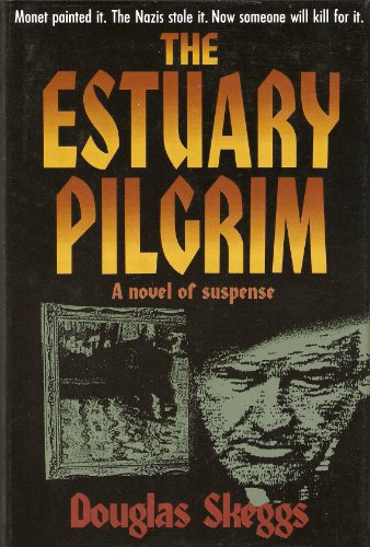 Beispielbild fr The Estuary Pilgrim zum Verkauf von Murderers' Row