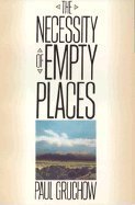 9780312038892: The Necessity of Empty Places