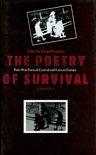 Stock image for The Poetry of Survival: Post-War Poets of Central and Eastern Europe for sale by Open Books