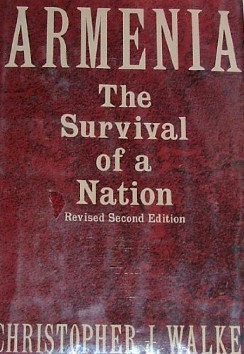 Armenia: The Survival of a Nation (Garland Studies in Historical Demography) - Walker, Christopher J.