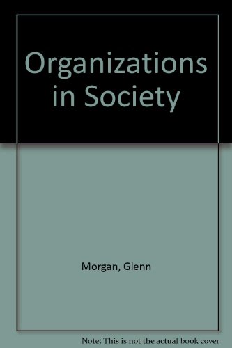 9780312042530: Organizations in Society