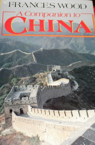 A Companion to China