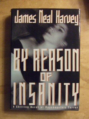 Beispielbild fr By Reason of Insanity zum Verkauf von Robinson Street Books, IOBA
