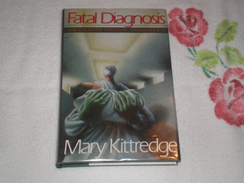 Stock image for Fatal Diagnosis (An Edwina Crusoe Mystery) for sale by SecondSale