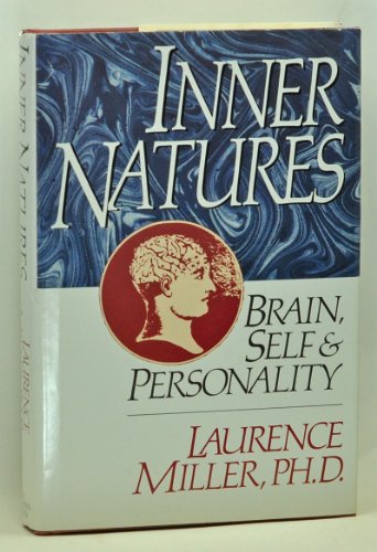 9780312043339: Inner Natures: Brain, Self and Personality