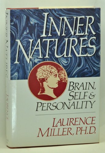 Stock image for Inner Natures: Brain, Self and Personality for sale by Irish Booksellers