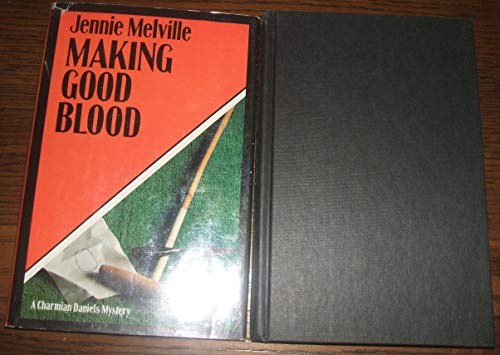Beispielbild fr Making Good Blood zum Verkauf von Better World Books