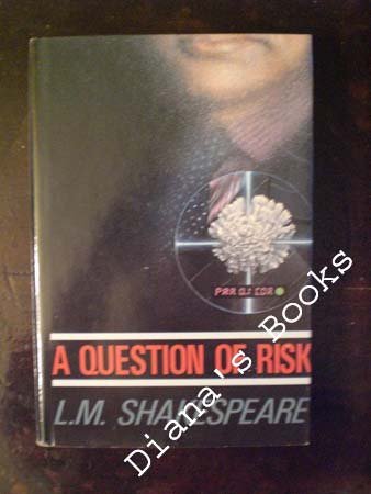 Imagen de archivo de A Question of Risk a la venta por Old Algonquin Books