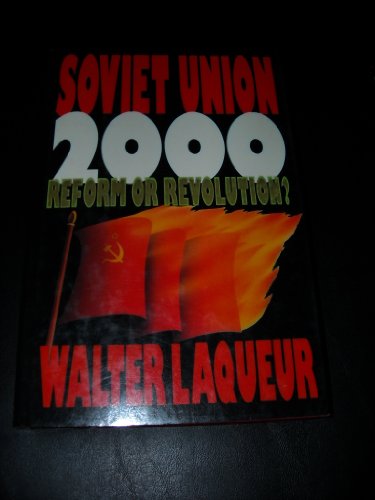Imagen de archivo de Soviet Union, 2000 : Reform or Revolution? a la venta por Better World Books: West