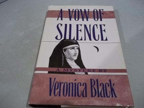 Beispielbild fr A Vow of Silence zum Verkauf von Better World Books