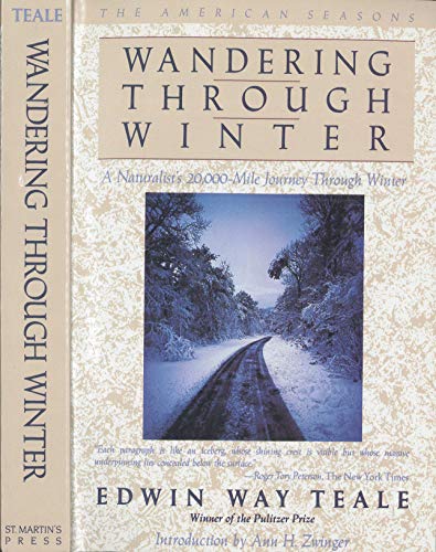 Stock image for Wandering Through Winter: A Naturalist's Record of a 20,000-Mile Journey Through the North American Winter (American Seasons, 4th Season) for sale by HPB-Diamond