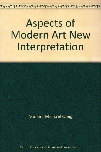 Aspects of Modern Art New Interpretation