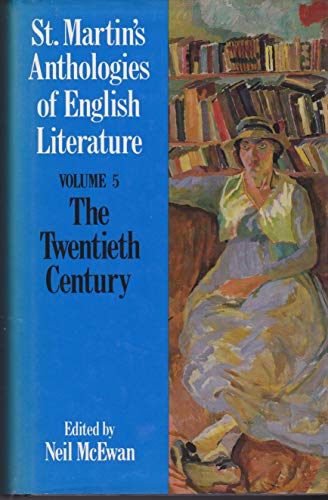 Stock image for St. Martin's Anthologies of English Literature: The Twentieth Century (1900-Present) for sale by Ergodebooks