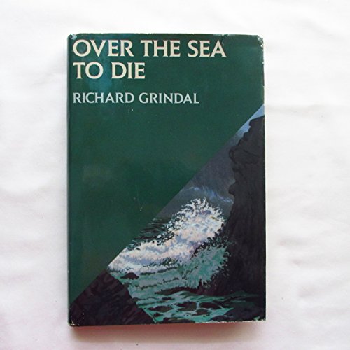 9780312045739: Over the Sea to Die