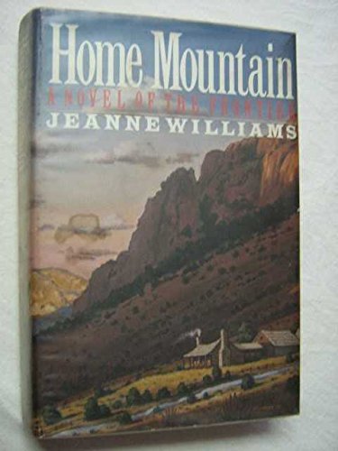 Imagen de archivo de Home Mountain a la venta por Books From California