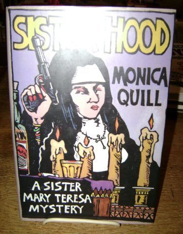 Stock image for Sister Hood: A Sister Mary Teresa Mystery SIGNED for sale by Dorothy Meyer - Bookseller