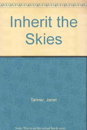 9780312046071: Inherit the Skies