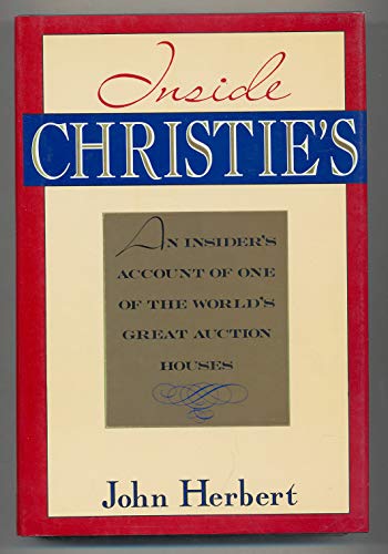 Beispielbild fr Inside Christie's zum Verkauf von SecondSale