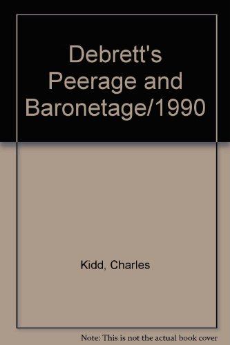 Debrett's Peerage and Baronetage/1990 - Kidd, Charles
