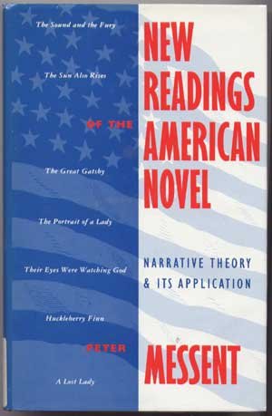 Stock image for New Readings of the American Novel : Narrative Theory and Its Application for sale by Better World Books