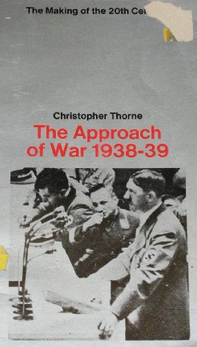 Imagen de archivo de The Approach of War, 1938-1939 a la venta por ThriftBooks-Dallas