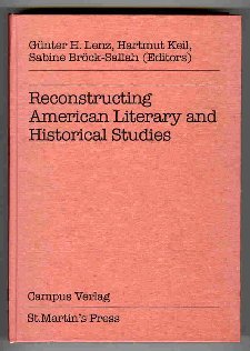 Imagen de archivo de Reconstructing American Literary and Historical Studies a la venta por Willis Monie-Books, ABAA