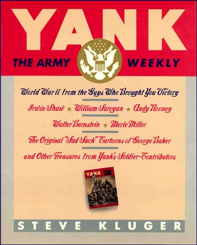 Stock image for Yank: World War II from the Guys Who Brought You Victory for sale by Half Price Books Inc.