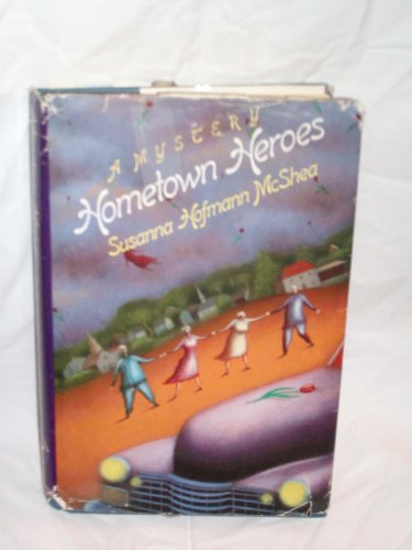 Stock image for Hometown Heroes for sale by -OnTimeBooks-