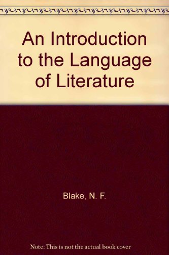 Stock image for An Introduction to the Language of Literature for sale by Better World Books