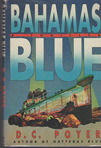 Imagen de archivo de Bahamas Blue: A Tiller Galloway Thriller a la venta por ThriftBooks-Atlanta