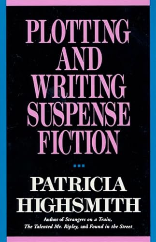 9780312048679: Plotting and Writing Suspense Fiction (Writer's Library)