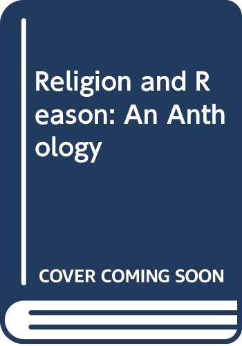 Stock image for Religion & Reason: An Anthology for sale by ThriftBooks-Dallas