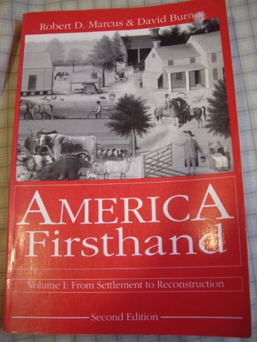 Stock image for America Firsthand: From Settlement to Reconstruction for sale by Decluttr