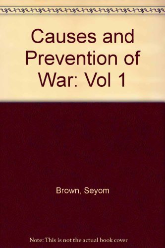 Beispielbild fr Causes and Prevention of War zum Verkauf von SecondSale