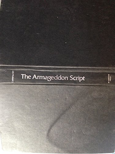 9780312049218: The Armageddon Script: Prophecy in Action