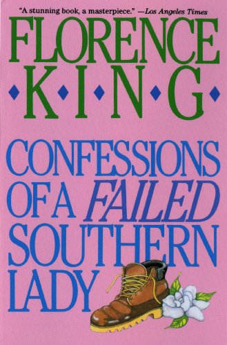 9780312050634: Confessions Of A Failed Southern Lady