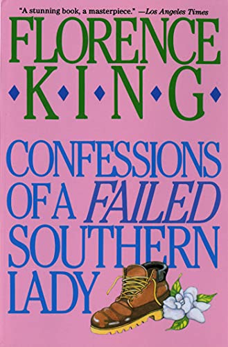 9780312050634: Confessions of a Failed Southern Lady: A Memoir