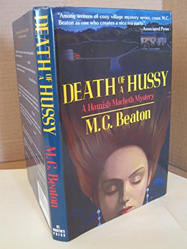 9780312050719: Death of a Hussy (Hamish Macbeth Mystery)