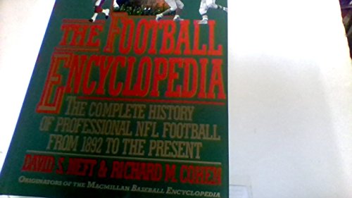 Beispielbild fr The Football Encyclopedia zum Verkauf von Better World Books