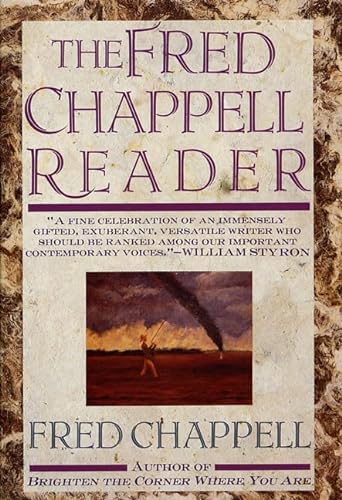 Stock image for The Fred Chappell Reader for sale by BooksRun