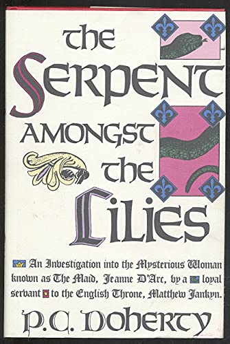 9780312051549: The Serpent Amongst the Lilies